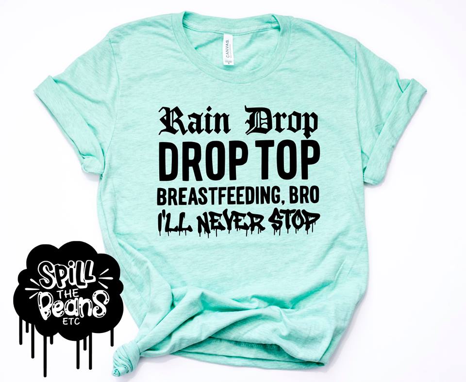 Rain Drop Drop Top Breastfeeding Bro Prism Color T-Shirt