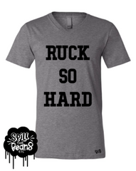 Ruck So Hard Bold Tank or Tee
