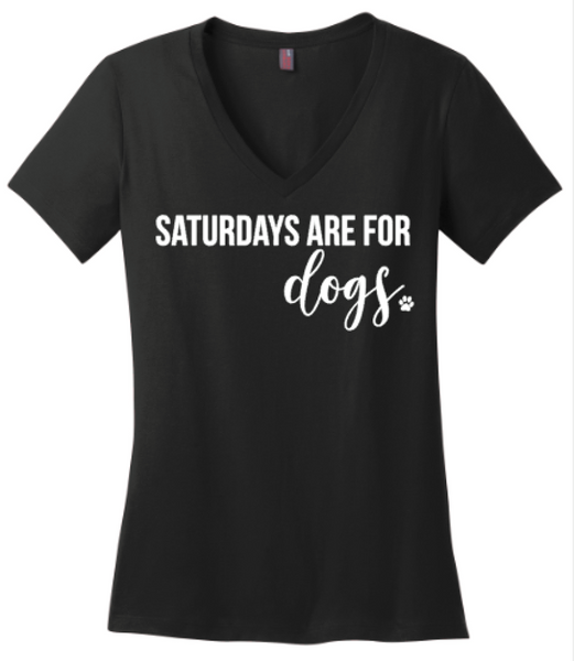 Saturdays Are For Dogs Tee or Tank