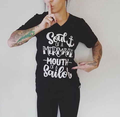 Soul Of A Mermaid, Mouth Of A Sailor Tee Or Tank