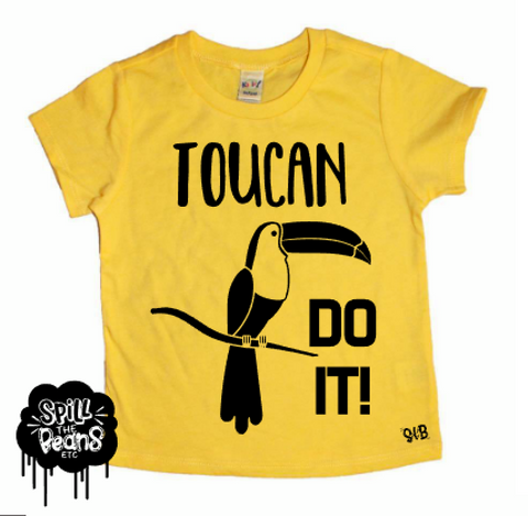 Toucan Do It Kid's Bodysuit or Tee